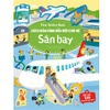Sân bay- First sticker book - Sách dán hình đầu đời cho bé - Đinh Tị