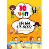 K.phá cơ thể người - Sách truyện tranh 10 vạn câu hỏi vì sao (55N) Đinh Tị