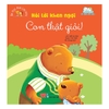 Bé học nói lời hay - Nói lời khen ngợi - Con thật giỏi!