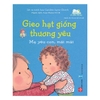 Combo Gieo hạt giống thương yêu 8 tập
