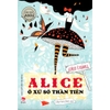 Sách Alice ở Xứ Sở Thần Tiên (bìa mềm) sách văn học TG - Kim Đồng