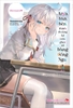(T1) Arya bàn bên thỉnh thoảng lại trêu ghẹo tôi bằng tiếng Nga - Tập 1 (Light Novel)