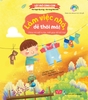Kỹ năng đầu đời cho bé - Làm việc nhà, dễ thôi mà