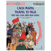 Cách mạng tháng 10 Nga – Tiến vào cung điện Mùa Đông - Du hành vào lịch sử Thế Giới - Kim Đồng
