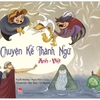 Sách Chuyện kể thành ngữ - song ngữ Anh - Việt - Kim Đồng