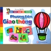 Bàn Tay Nhỏ Vẽ Tranh - Phương Tiện Giao Thông - Sách Tô Màu Tân Việt