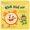Khe khẽ nào! Bé thông minh - Thanh âm cuộc sống - Kim Đồng