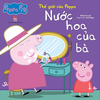 Nước hoa của bà (bộ nhỏ) Thế giới của Peppa Kim Đồng