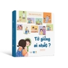 Sách Một nhà hạnh phúc - Tớ giống ai nhất? - lionbooks