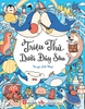 Triệu thứ dưới đáy sâu - Sách tô màu sáng tạo - Đinh Tị