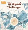 Bồ công anh và ké đầu ngựa - Khám phá thế giới quanh em - Kim Đồng