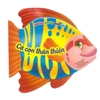 Cá con thân thiện - Những người bạn tốt
