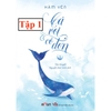 Cá Voi Cô Đơn 1 - Tiểu Thuyết Ngôn Tình - Đinh Tị