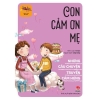 Con cảm ơn mẹ - Những câu chuyện truyền cảm hứng - Kim Đồng