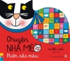 Sách Chuyện nhà mèo - Muôn sắc màu - Kim Đồng