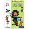 Danh Nhân Thế Giới: Einstein