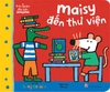 Sách Trải nghiệm đầu tiên: Maisy đến thư viện - Kim Đồng