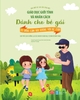 Giáo dục giới tính và nhân cách dành cho bé gái - Tớ dũng cảm nói không với kẻ xấu!