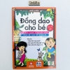 Sách - Đồng dao cho bé - Thế giới quanh ta và cuộc sống - Việt Thư