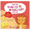 Sách Dạy Trẻ 3 - 9 Tuổi Quản Lý Và Tiêu Tiền Đúng Cách - Tiền Không Phải Là Tất Cả - Đinh Tị