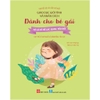 Tớ là cô bé lạc quan, yêu đời - Dạy trẻ có suy nghĩ và hành động tích cực - Giáo dục giới tính và nhân cách dành cho bé gái