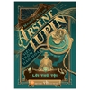 Arsène Lupin - Siêu Trộm Hào Hoa- Lời Thú Tội - Sách Truyện Trinh Thám