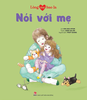 Lòng mẹ bao la: Nói với mẹ- Kim Đồng