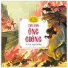 Chuyện ông Gióng - Cổ tích Việt Nam cho bé - Kim Đồng