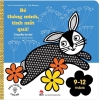 Bé thông minh, tinh mắt quá! 9 - 12 tháng - Kim Đồng
