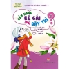 Cẩm nang bé gái tuổi dậy thì - Quyển 2: Những khúc mắc tâm lí - Kim Đồng
