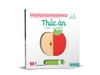 Sách Chuyển Động Thông Minh Đa Ngữ Việt - Anh - Pháp: Thức Ăn - Foods - Les Aliments
