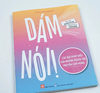 Sách Dám nói! Các bài phát biểu của những người trẻ truyền cảm hứng - Đinh Tị