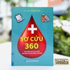 Sách - Sơ cứu 360 sách dành cho mọi gia đình cẩm nang an toàn không thể thiếu - Minh Thắng