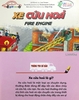 Thế Giới Xe Cộ: Xe Cứu Hoả - Fire Engine- Sách Tranh Song Ngữ Cho Thiếu Nhi -