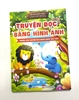 (Tập 1) Truyện đọc bằng hình ảnh - Những câu chuyện ngụ ngôn AESOP đặc sắc 1 sao - Việt Thư