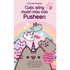(T2) Tớ là mèo Pusheen Tập 2 - Cuộc sống muôn màu của Pusheen- Kim Đồng