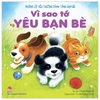 Vì sao tớ yêu bạn bè? - Kim Đồng