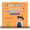 Cùng Con Nuôi Dưỡng Cảm Xúc Tích Cực - Con Rất Tự Hào - Đinh Tị