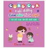 Cùng Con Nuôi Dưỡng Cảm Xúc Tích Cực - Con Biết Quan Tâm Đến Người Khác - Đinh Tị