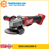 Máy mài góc Milwaukee M18 CAG100X-0