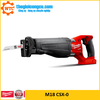 Máy cưa kiếm Milwaukee M18 CSX-0