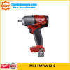 Máy siết bu lông Milwaukee M18 FMTIW12-0