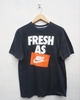 FRESH AS NIKE TEE