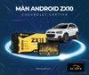 zx10-ban-tieu-chuan-zestech-man-hinh-android-lap-chevrolet-captive-tai-thu-duc