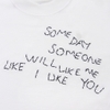 SOMEDAY WHITE T-SHIRT