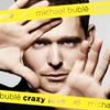 đĩa than MICHAEL BUBLE - CRAZY LOVE