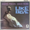 đĩa than André Previn, David Rose – Like Blue