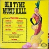thuê vinyl Annabelle Lee, Bill Maynard, Davilia David, Roy Kean, John O'Flynn, Betty Gilmore, Jean Wren – Old Tyme Music Hall