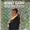 đĩa than Bobby Darin – Sings Ray Charles
