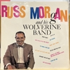 đĩa than Russ Morgan And His Wolverine Band - Russ Morgan And His Wolverine Band 